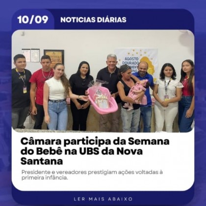 Cmara de So Jos de Espinharas participa da semana do beb na UBS da Nova Santana