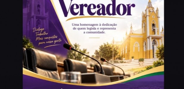 Homenagem ao dia do Vereador