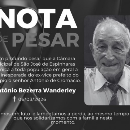 Nota de pesar pelo falecimento do ex vice-prefeito Ant�nio Bezerra Wanderley